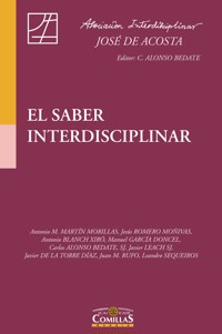 El saber interdisciplinar - Antonio Martín Morillas - ebook