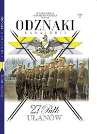 Wielka Księga Kawalerii Polskiej Odznaki Kawalerii Tom 35 -  - książka