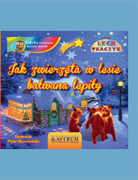 Jak zwierzęta w lesie bałwana lepiły - Lech Tkaczyk - książka