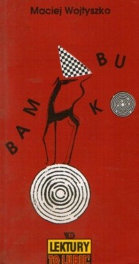 Bambuko czyli skandal w krainie gier - Maciej Wojtyszko - ebook