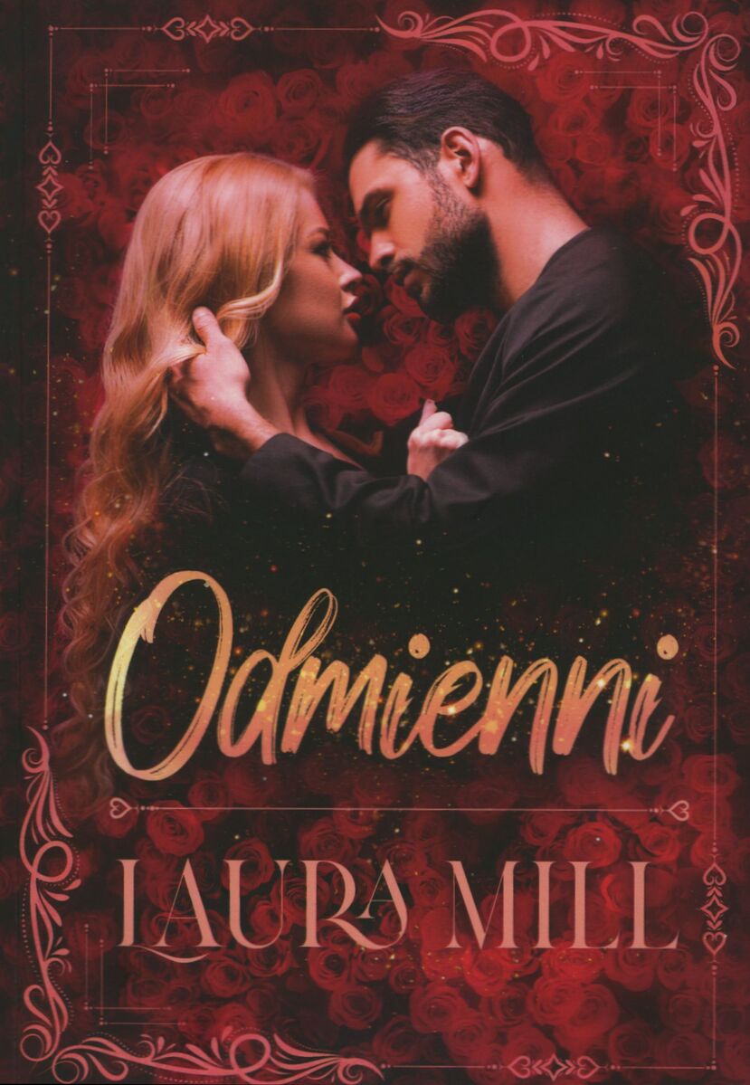 Odmienni. Trylogia Namiętności i Uczucia. Tom 1 - Laura Mill - książka