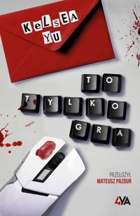 To tylko gra - Kelsea Yu - książka