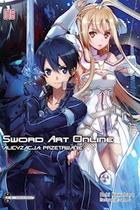 Sword Art Online #18 Alicyzacja: Przetrwanie - Kawahara Reki - książka