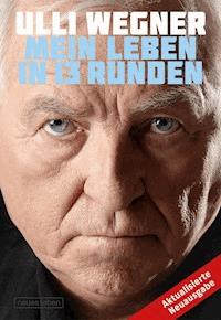 Mein Leben in 13 Runden - Ulli Wegner - ebook