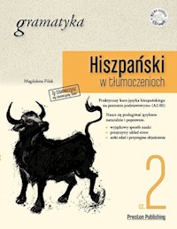 Hiszpański w tłumaczeniach Gramatyka Część 2 - Filak Magdalena - książka
