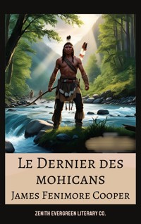 Le Dernier des Mohicans - James Fenimore Cooper - ebook