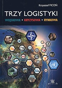 Trzy logistyki - Ficoń Krzysztof - książka