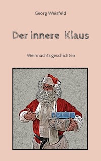 Der innere Klaus - Georg Weisfeld - ebook