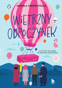 Wietrzny odpoczynek - Monika Wawrzyńska - ebook + audiobook + książka