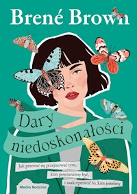 Dary niedoskonałości - Brown Brené - ebook + książka