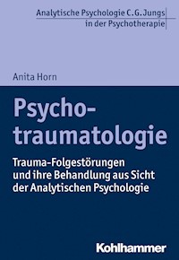 Psychotraumatologie - Anita Horn - ebook