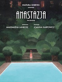 Anastazja tom 1 - Lankosz Magdalena - książka