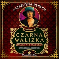 Czarna walizka. Dalej niż daleko - Katarzyna Ryrych - ebook + audiobook + książka