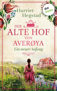 Der alte Hof von Averøya: Ein neuer Anfang - Harriet Hegstad - ebook