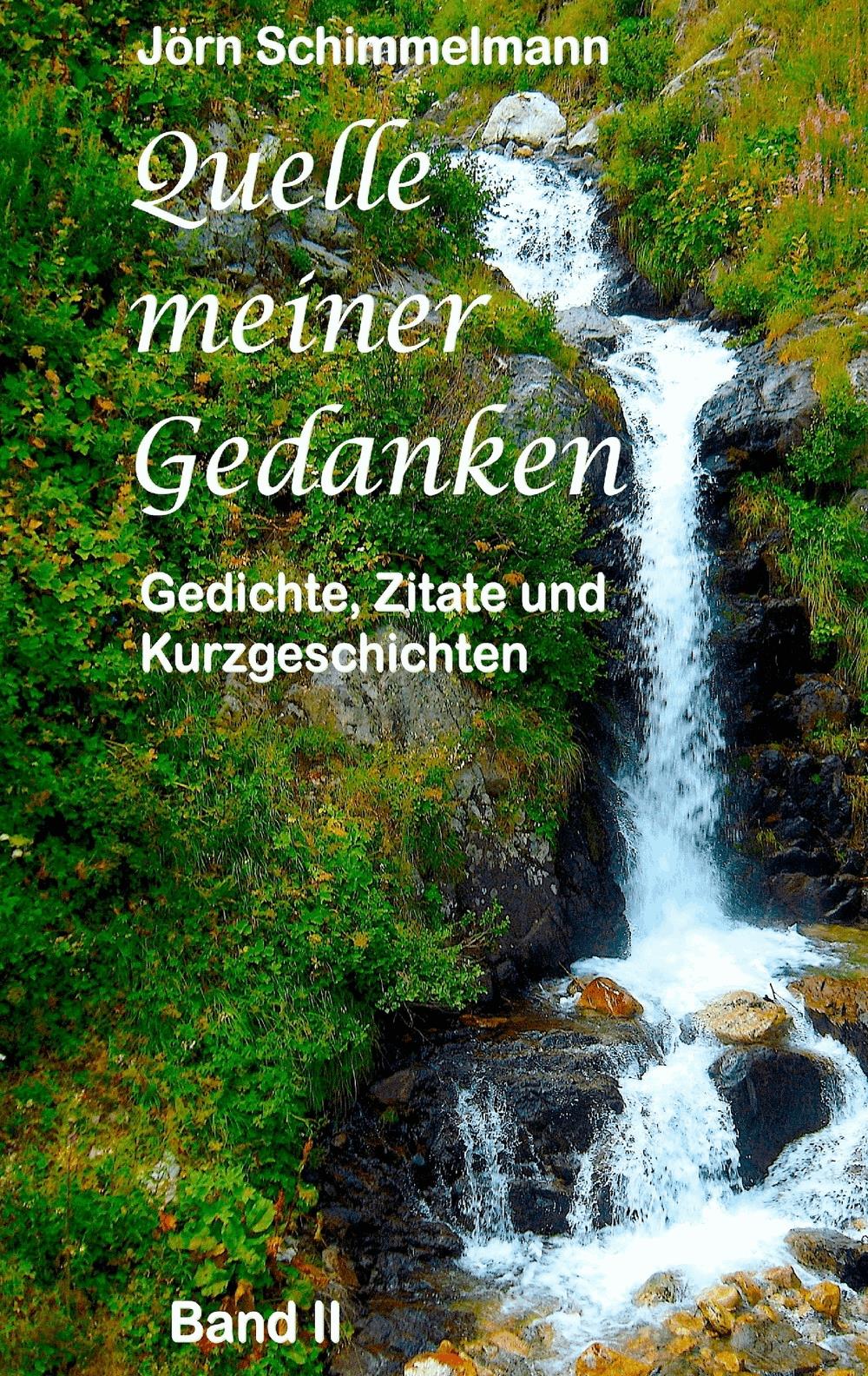 Quelle meiner Gedanken II