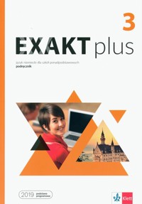 Exakt plus 3 Podręcznik - Motta Giorgio - książka