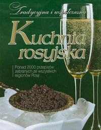 Kuchnia rosyjska - Łukasik Inna, Koroś Agnieszka - książka