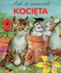 Ach, te zwierzaki. Kocięta - Teodora Cedro - ebook