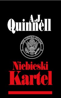 Niebieski Kartel - A.J. Quinnell - ebook