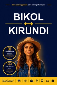 The Language Guide for Travelers - Bikol to Kirundi - YouGuide - ebook