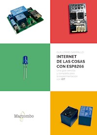 Internet de las cosas con ESP8266 - Guillermo Sampallo - ebook
