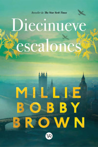 Diecinueve escalones - Millie Bobby Brown - ebook