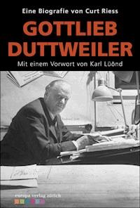 Gotfried Duttweiler - Curt Riess - ebook