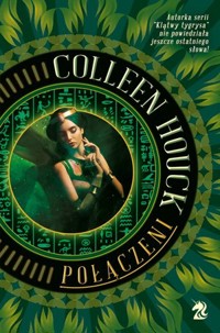Połączeni. Seria Strażnicy Gwiazd. Tom 3 - Colleen Houck - ebook + książka