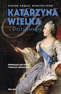 Katarzyna Wielka i Potiomkin - Montefiore Simon Sebag - książka