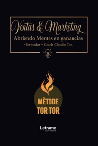 Ventas y Marketing - Claudio Tor Tor - ebook
