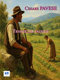 Travailler fatigue - Pavese Cesare - ebook