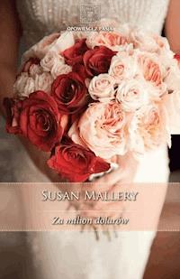 Za milion dolarów - Susan Mallery - ebook