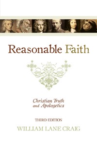 Reasonable Faith (3rd edition) - William Lane Craig - ebook