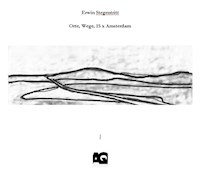 Orte, Wege, 15 x Amsterdam - Erwin Stegentritt - ebook