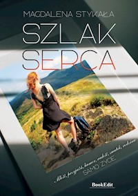 Szlak serca - Stykała Magdalena - książka