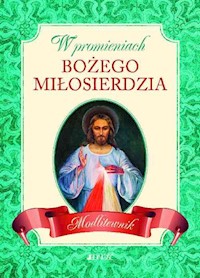 W promieniach Bożego miłosierdzia - Wołącewicz Hubert - książka