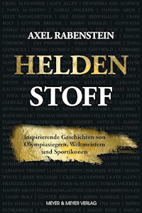 Heldenstoff - Axel Rabenstein - ebook