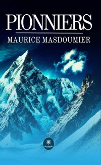 Pionniers - Maurice Masdoumier - ebook