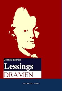 Lessings Dramen - Gotthold Ephraim Lessing - ebook