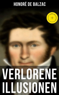 Verlorene Illusionen - Honore De Balzac - ebook