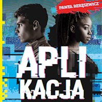 Aplikacja - Paweł Beręsewicz - audiobook + książka