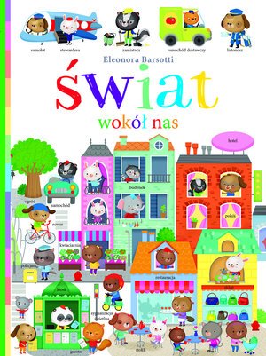 Świat wokół nas - Eleonora Barsotti - książka