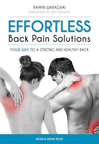 EFFORTLESS Back Pain Solutions - Waraghai Ramin - ebook