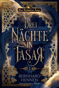 Drei Nächte in Fasar 1 - Bernhard Hennen - ebook