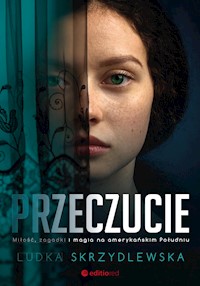 Przeczucie - Skrzydlewska Ludka - ebook + audiobook + książka