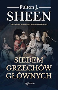 Siedem grzechów głównych - Sheen Fulton J. - książka