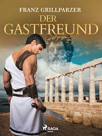 Der Gastfreund - Franz Grillparzer - ebook