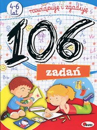 106 zadań 4-6 lat rozwiązuję i zgaduję -  - książka