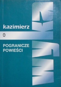 Pogranicze powieści - Kazimierz Wyka - ebook