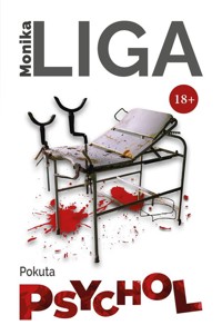 Psychol Pokuta - Liga Monika - książka